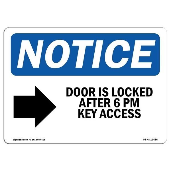 Safety Sign, OSHA Notice, 18